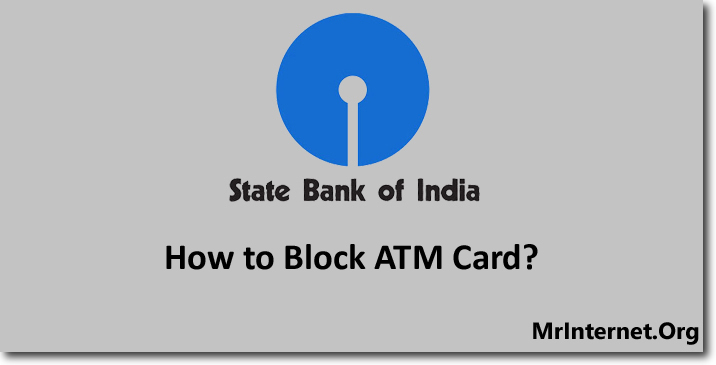 Process to Block SBI ATM Card Online