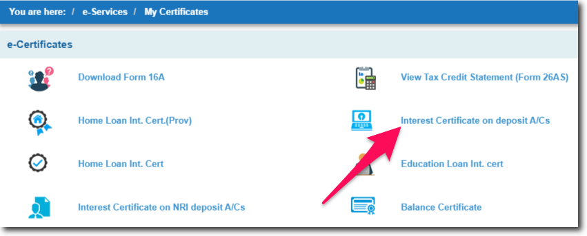 Click on Interest Certificate for Deposits Accounts