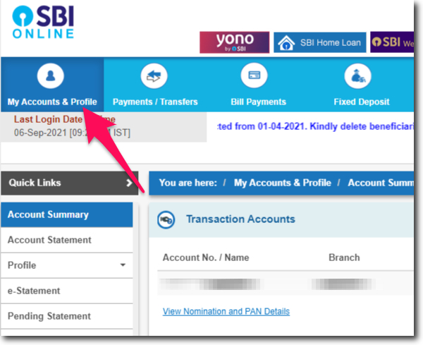 Click on My Accounts & Profile in SBI Online