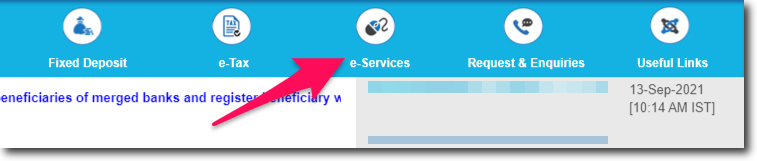 Click on e-Services in the Top Menu Bar of SBI Online