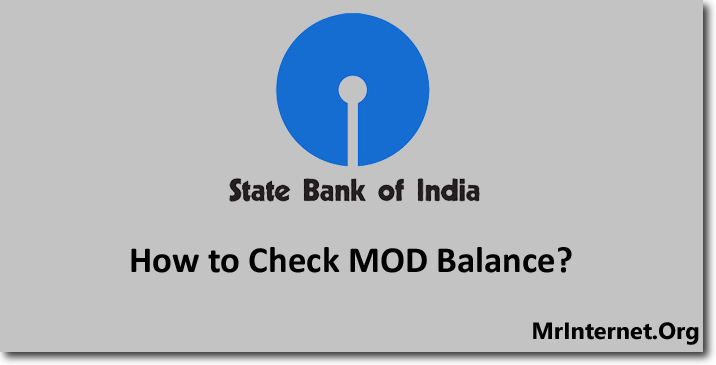 Steps to Check SBI MOD Balance