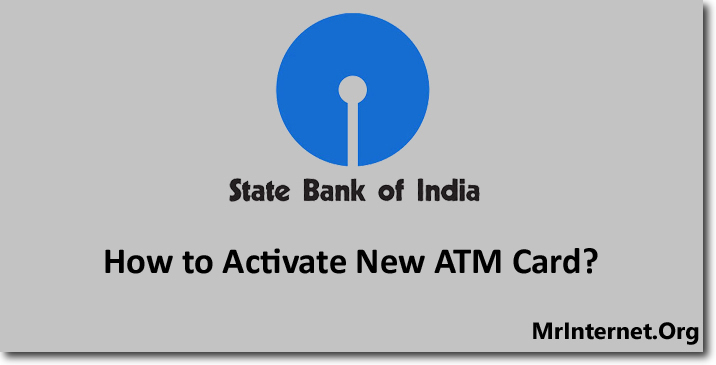Process to Activate new SBI ATM Card Online
