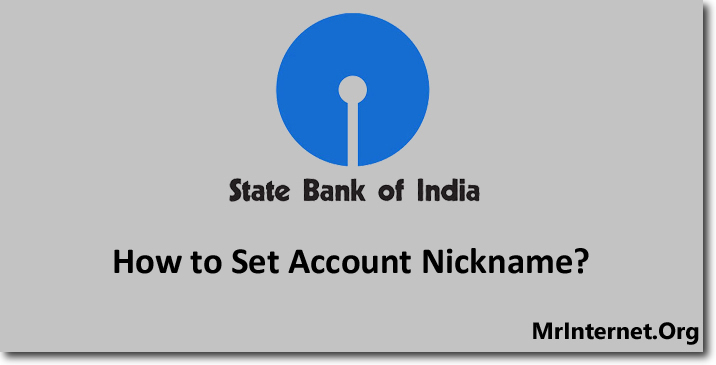 Setting Account Nickname in SBI Online