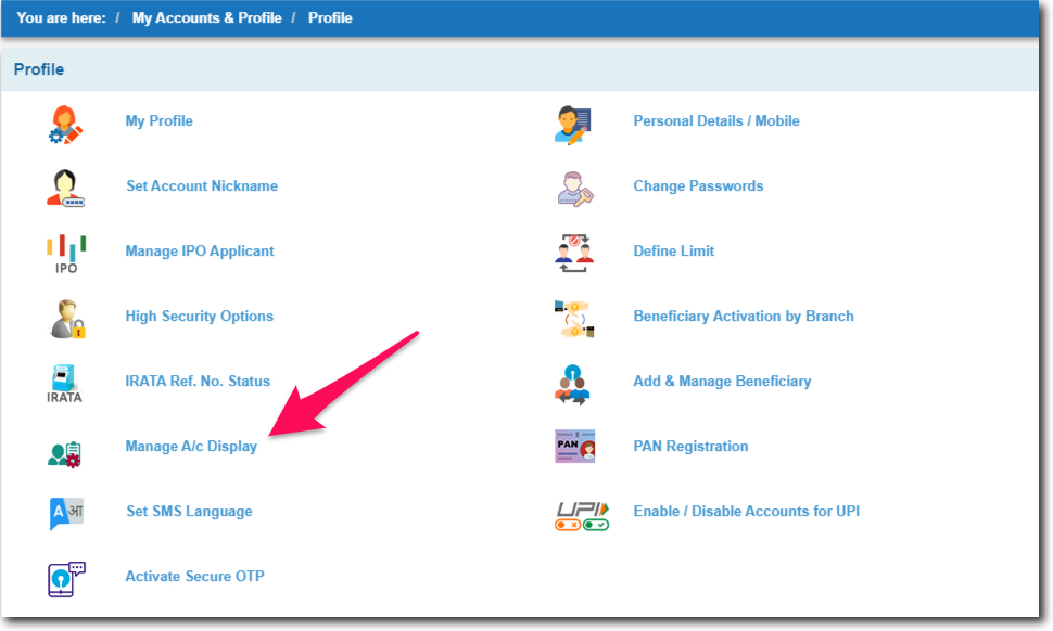 Click on Manage Account Display in SBI Online