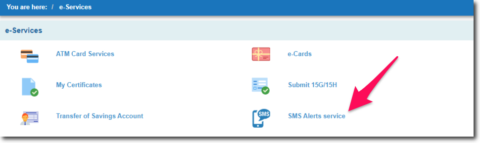 Click on SMS Alerts in SBI Online