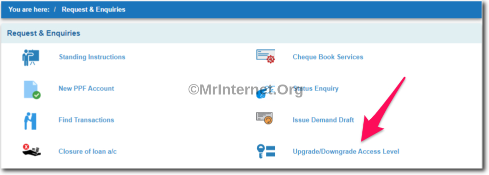 Click on Upgrade or downgrade access level in SBI Online