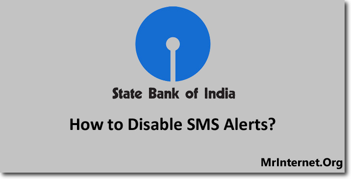 Disable SMS Alerts in SBI Online