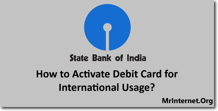 Activate the SBI Debit Card for Online Transactions