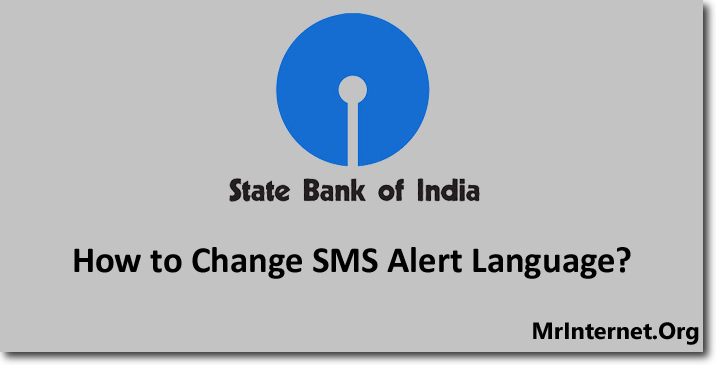 Change SBI SMS Alert Language