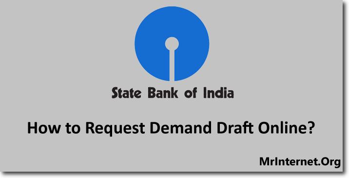 Request SBI Demand Draft Online