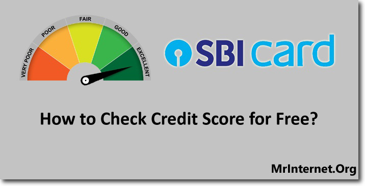 Check Credit Score for Free using SBI Credit Card