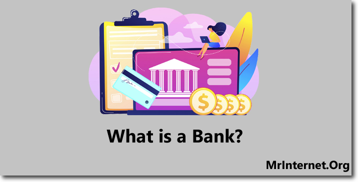 Meaning of a Bank